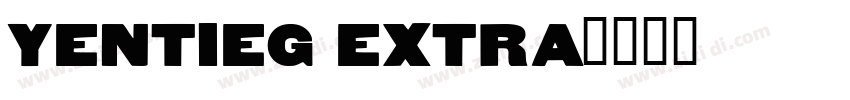 yentieg extra字体转换